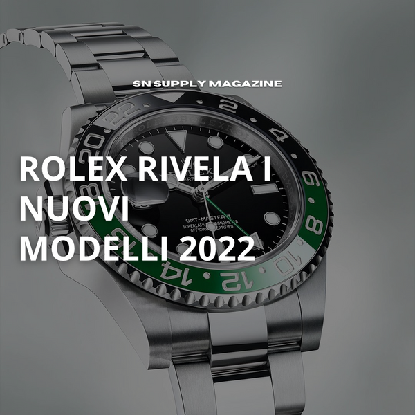 Rolex rivela i nuovi modelli 2022